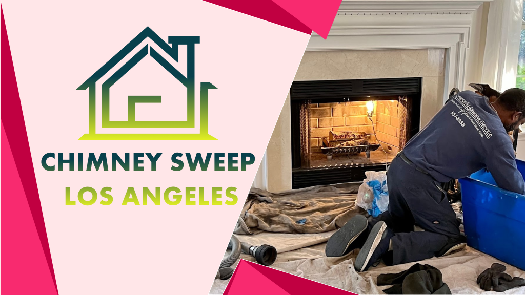 Chimney Sweep Los Angeles - Professional chimney cleaning and repair services in Los Angeles, California